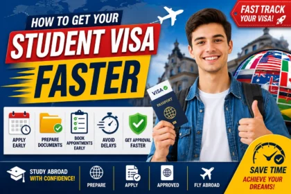 10 Powerful Ways to Get Your Student Visa Faster and Avoid Costly Delays