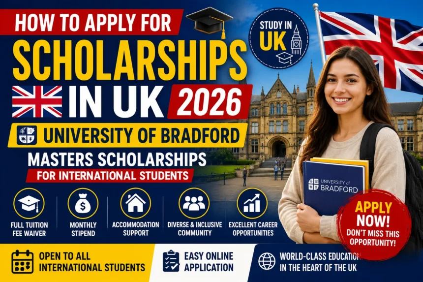 Bradford Masters Scholarships 2026